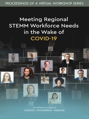 cover image of Meeting Regional STEMM Workforce Needs in the Wake of COVID-19
